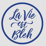 La Vie Est... - Cover-Alls Decals
