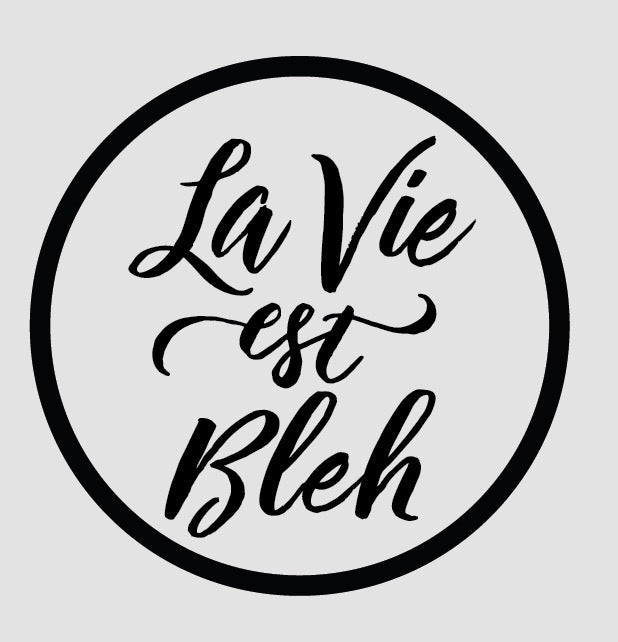 La Vie Est... - Cover-Alls Decals
