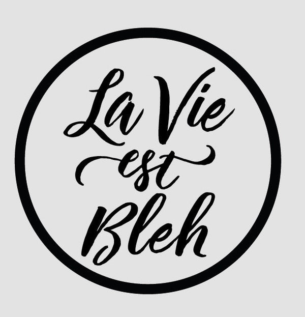 La Vie Est... - Cover-Alls Decals