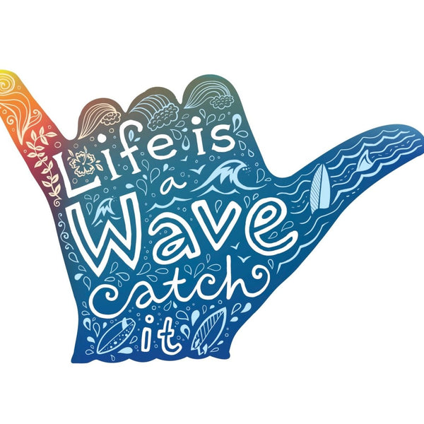 Life is a Wave Hand Decals - Cover-Alls Decals