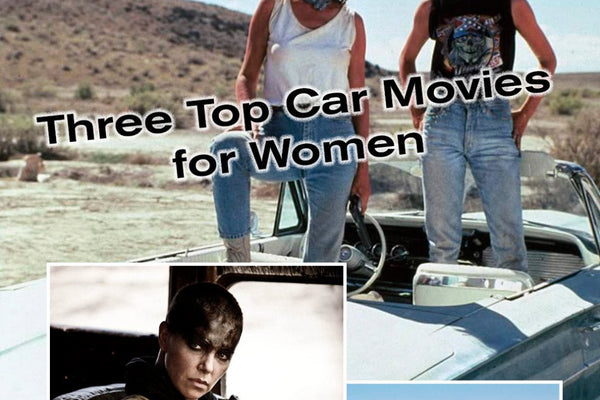 Three Top Car Movies With Women In the Driver's Seat - Cover-Alls Decals