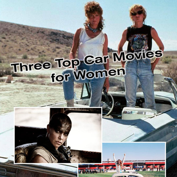 Three Top Car Movies With Women In the Driver's Seat - Coveralls