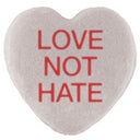  LOVE NOT HATE